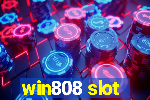 win808 slot